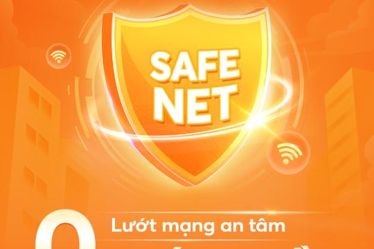 Lướt mạng an tâm với ưu đãi 0 đồng tháng đầu cùng dịch vụ Safe Net